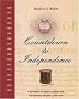 Countdown to Independence: A Revolution of Ideas in England and Her American Colonies: 1760-1776