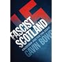 Fascist Scotland by Gavin Bowd