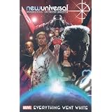 Newuniversal 1: Everything Went Whitepar Warren Ellis