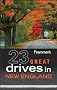Frommer's 23 Great Drives in New England (Best Loved Driving Tours)