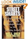 Street Smarts: Linking Professional Conduct With Shareholder Value in the Securities Industry