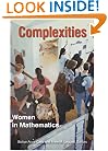 Complexities: Women in Mathematics