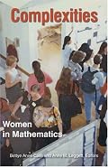 Complexities: Women in Mathematics