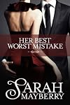 Her Best Worst Mistake 