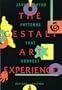 The gestalt art experience: Creative process & expressive therapy