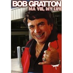 Bob Gratton - Ma vie, my life / Saison 1 (3DVD)