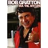 Bob Gratton - Ma vie, my life / Saison 1 (3DVD)
