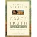 The Grace and Truth Paradox: Responding with Christlike Balance