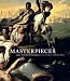 Masterpieces: Great Paintings of the World in the Museum of Fine Arts, Boston