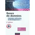Bases de donn�es - 2e �d. - Concepts, utilisation et d�veloppement