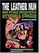 The Leather Nun: And Other Incredibly Strange Comics