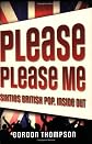 Please Please Me: Sixties British Pop, Inside Out