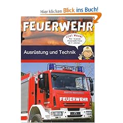 Feuerwehr: Ausr�stung und Technik