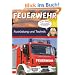 Feuerwehr: Ausr�stung und Technik