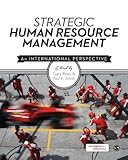 Strategic human resource management : an international perspective