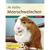 Ihr Hobby Meerschweinchen