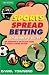 Sports Spread Betting: An Insider's Guide by Daniel Townend