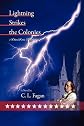 Lightning Strikes the Colonies