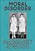 Moral Disorder