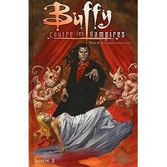 Buffy : Contre les vampires, Saison 3, tome 6