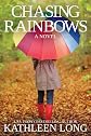 Chasing Rainbows