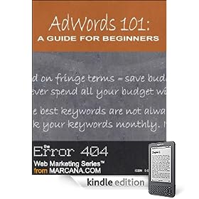 AdWords 101: A Guide For Beginners (AdWords University, Part 1)