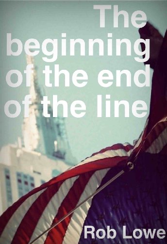 The Beginning of the End of the Line