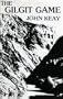 The Gilgit game: The explorers of the western Himalayas, 1865-95