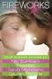 Fireworks (Turtleback School & Library Binding Edition)