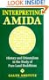 Interpreting Amida: History and Orientalism in the Study of Pure Land Buddhism (SUNY Series in Buddhist Studies)