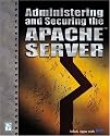 Administering and Securing the Apache Server