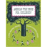 American Folksongs For Children [Paperback]