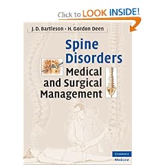 Spine Disorders: Medical and Surgical Management by J. D. Bartleson Jr MD and H. Gordon Deen Jr MD