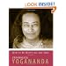 How to Be Happy All the Time (Wisdom of Yogananda) (v. 1)