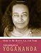 Books : How to Be Happy All the Time (Wisdom of Yogananda) (v. 1)