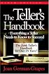 The Teller's Handbook: Everything a Teller Needs to Know to Succeed