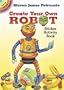 Create Your Own Robot Sticker Activity Book (Dover Little Activity Books)