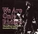 Jeffrey Lee Pierce-We Are Only Riders