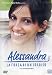 Alessandra - La Forza Di Un Sorriso