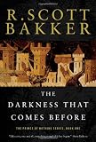 The Darkness That Comes Before