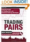 Trading Pairs + CD: Capturing Profits and Hedging Risk with Statistical Arbitrage Strategies