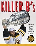 Killer B's: The Boston Bruins Capture Their First Stanley Cup in 39 Years