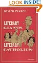 Literary Giants, Literary Catholics