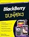 BlackBerry For Dummies (For Dummies (Computer/Tech))