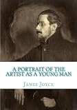 A Portrait of the Artist as a Young Man