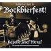 Schied Ei,Heit Ist Bockbierfest !