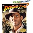 Indiana Jones: The Ultimate Guide