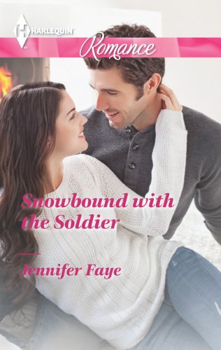 Snowbound with the Soldier (Harlequin Romance)