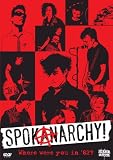 SpokAnarchy!