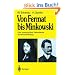 Von Fermat bis Minkowski: Eine Vorlesung �ber Zahlentheorie und ihre Entwicklung